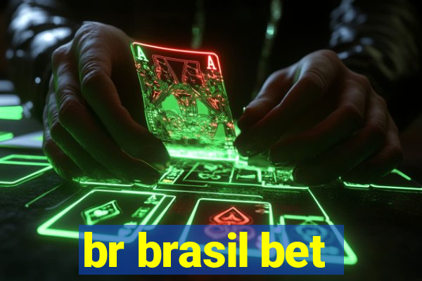 br brasil bet